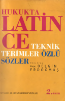 Belgin Erdoğmuş Hukukta Latince Teknik Terimler.pdf